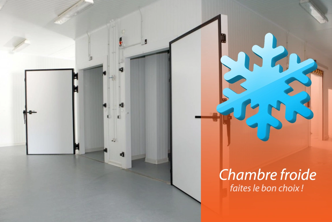 Comment choisir la bonne chambre froide ?